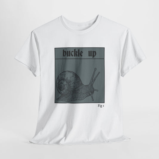 Buckle Up Unisex T-Shirt