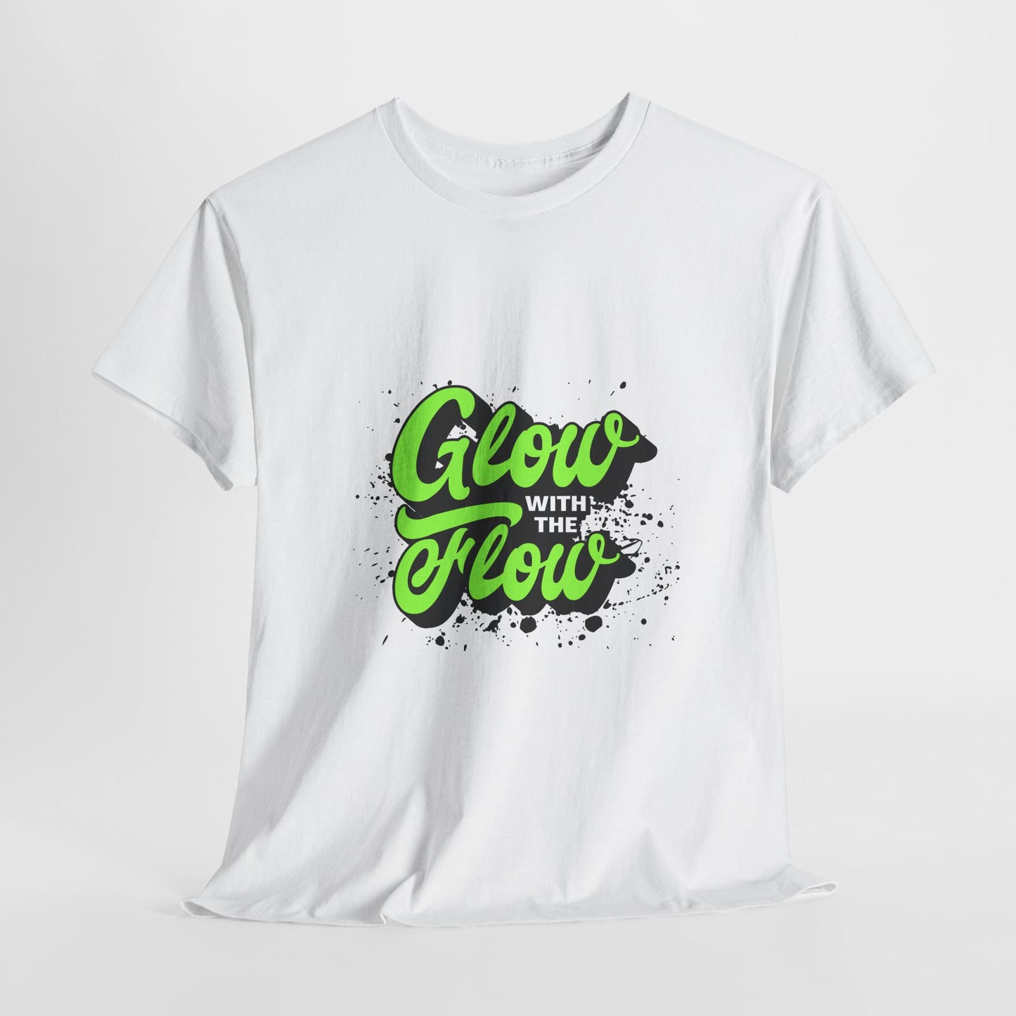Glow With The Flow Graphic T-Shirt Tee, Neon Splatter Streetwear Shirt, Bold Motivational Statement Top, Gildan 5000 Trendy Gift Tee